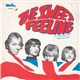 The Sweet Feeling - All Together Now / Rock Me Baby